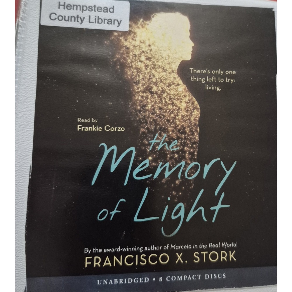 The Memory of Light (Unabridged Edition) by Francisco X. Stork (2016, Compact...